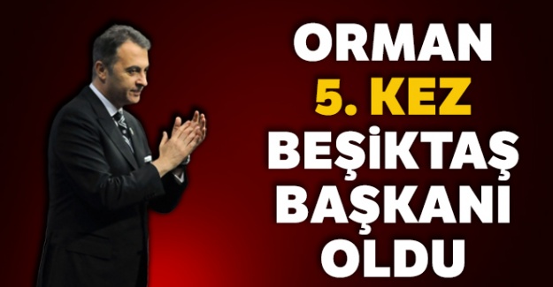 Beşiktaş'ta Fikret Orman yeniden başkan