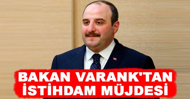 Bakan Mustafa Varank'tan istihdam müjdesi