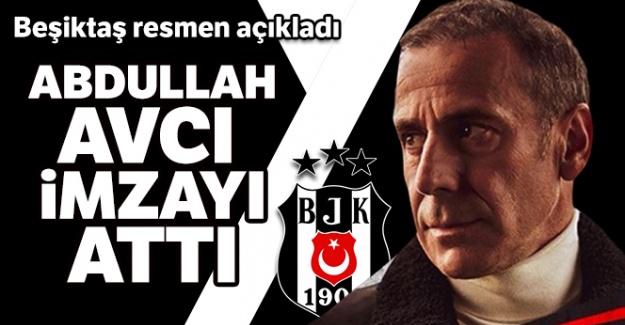 Beşiktaş, Abdullah Avcı ile 3 yıllığına anlaştı