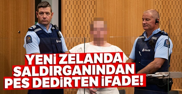 Yeni Zelanda saldırganından pes dedirten ifade!