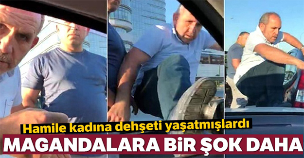 Hamile kadına dehşeti yaşatan magandalara bir şok daha