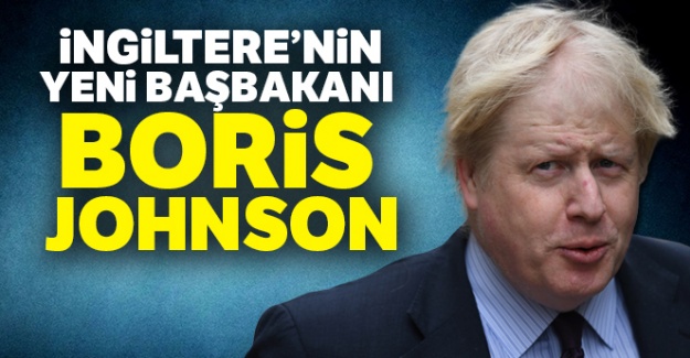 İngiltere'nin Yeni Başbakanı Boris Johnson Oldu