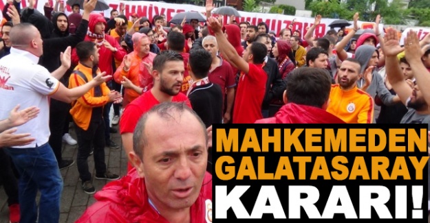 Mahkemeden Galatasaray kararı!