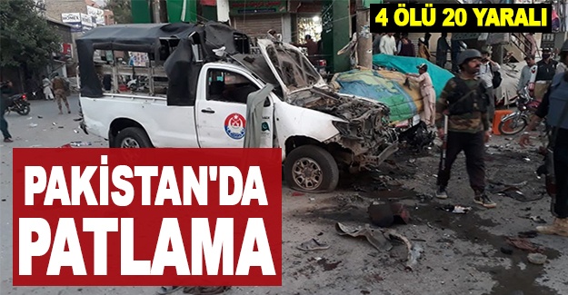 Pakistan'da patlama: 4 ölü, 20 yaralı