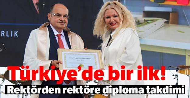 Türkiye'de bir ilk: Rektörden rektöre diploma takdimi