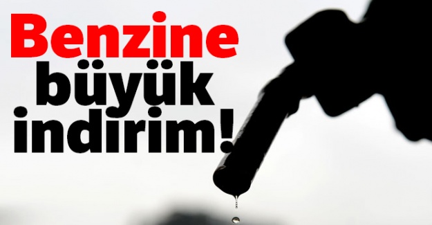 Benzine büyük indirim