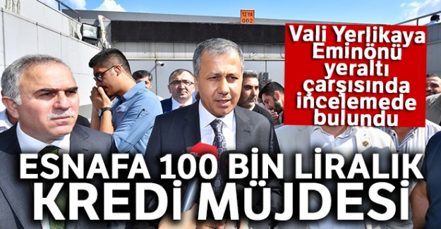 Esnafa 100 bin liralık kredi müjdesi