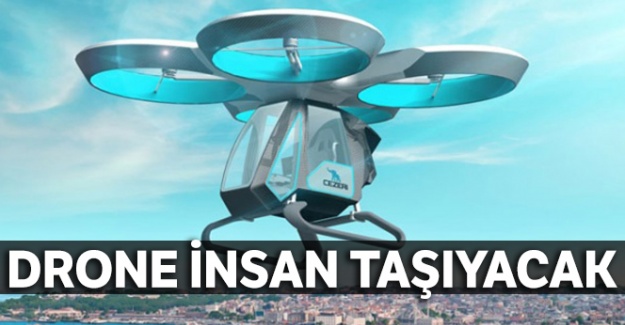 Drone insan taşıyacak