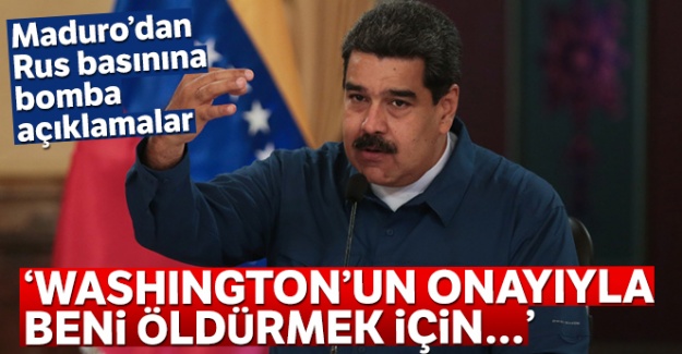 Maduro'dan Rus basınına bomba açıklamalar