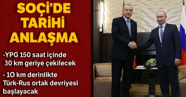 Türkiye ve Rusya'dan Soçi'de tarihi mutabakat