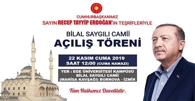Cumhurbaşkanı Erdoğan'ın Teşrifleri İle Bilal Saygılı Camii İbadete Açılıyor