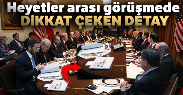 Heyetler arası görüşmede dikkat çeken detay
