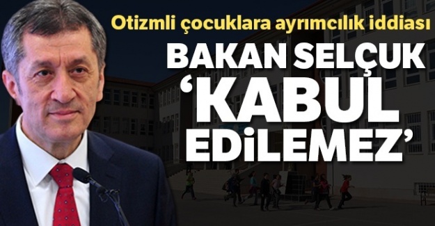 Milli Eğitim Bakanı Selçuk'tan Otizmli çocuklarla ilgili açıklama