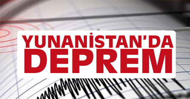 Yunanistan'da 6 büyüklüğünde deprem !