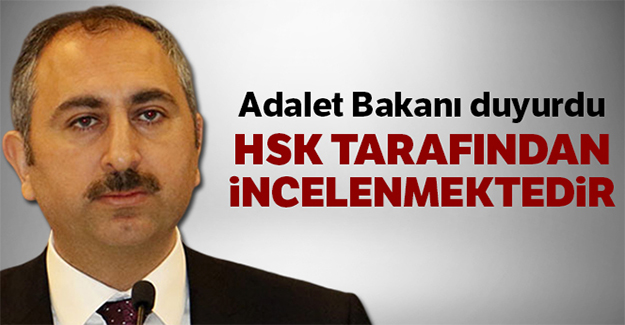 Adalet Bakanı Gül'den Ayşe Tuba Arslan açıklaması