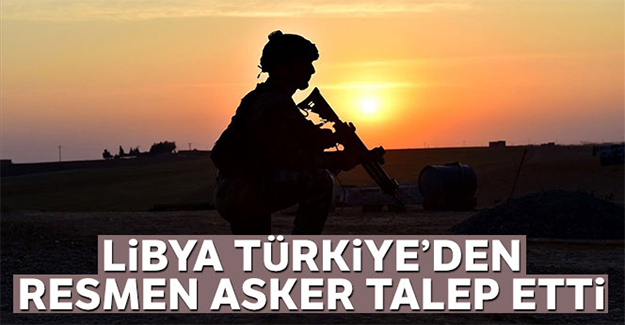 Libya, Türkiye'den asker desteği istedi