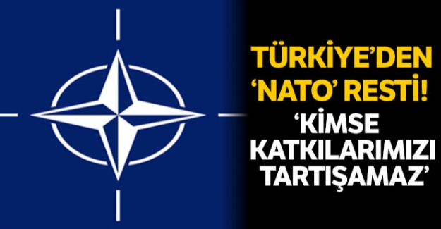 Türkiye'den 'NATO' resti!