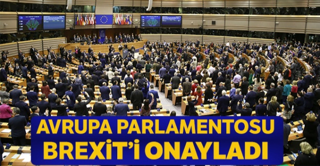 Avrupa Parlamentosu, Brexit'i onayladı