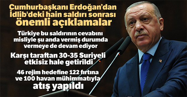 Cumhurbaşkanı Erdoğan'dan İdlib'deki hain saldırıyla ilgili ilk açıklama