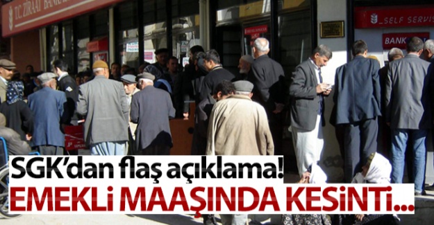 SGK'dan Flaş açıklama