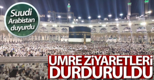 Suudi Arabistan, Umre ziyaretlerini durdurdu!