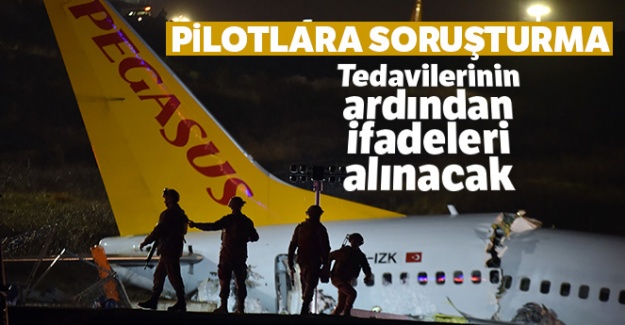 Pilotlara soruşturma