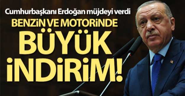 Cumhurbaşkanı Erdoğan müjdeyi verdi! Benzin ve motorinde büyük indirim