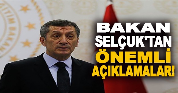 Bakan Selçuk'tan önemli açıklamalar!
