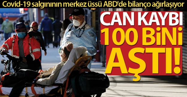 ABD'de korona virüsten ölenlerin sayısı 100 bini aştı