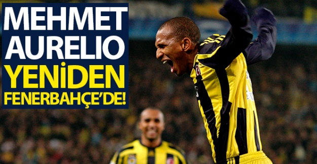 Mehmet Aurelio yeniden Fenerbahçe'de