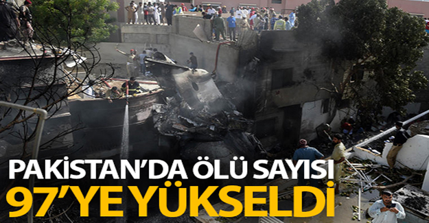 Pakistan'daki uçak kazasında ölü sayısı 97'ye yükseldi