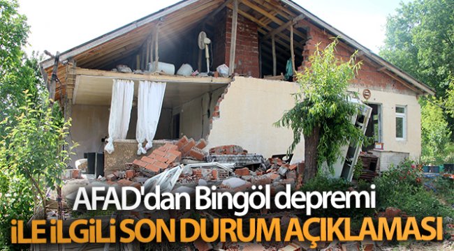 AFAD'dan Bingöl depremi ile ilgili son durum açıklaması