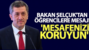 Bakan Selçuk'tan öğrencilere mesaj