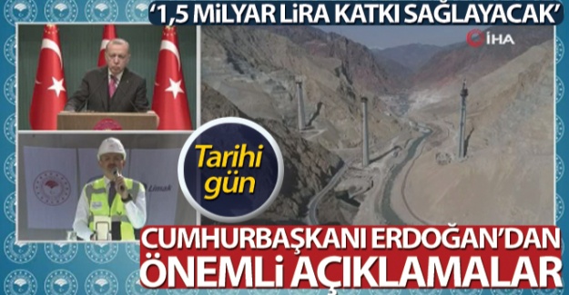 Cumhurbaşkanı Erdoğan: Yusufeli Barajı ekonomiye yılda 1,5 milyar TL katkı sağlayacak
