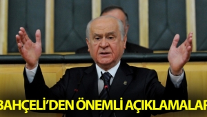 Bahçeli'den önemli açıklamalar