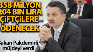 Bakan Pakdemirli 358 milyon 204 bin liranın çiftçilerin hesabına yatırılacağını müjdeledi
