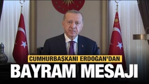 Cumhurbaşkanı Erdoğan'dan Kurban Bayramı mesajı