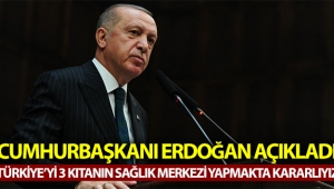 Cumhurbaşkanı Erdoğan: