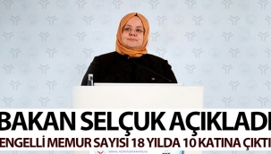 Engelli memur sayısı 18 yılda 10 katına çıktı