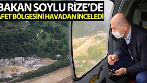 Bakan Soylu, Rize'de afet bölgesini havadan inceledi