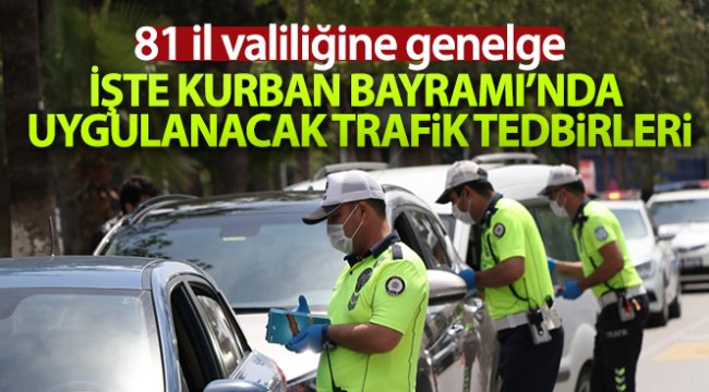 İçişleri Bakanlığınca 81 il valiliğine genelge