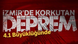 İzmir'de deprem!