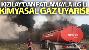 Kızılay'dan patlamayla ilgili kimyasal gaz uyarısı