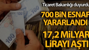 Ticaret Bakanlığı: ''Esnaf Destek Paketi'nden 700 bin esnaf yararlandı'