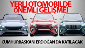 Yerli otomobil fabrikasının temeli atılıyor!