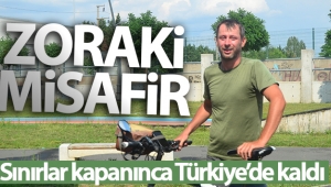 Zoraki misafir: Sınırlar kapanınca Türkiye'de kaldı