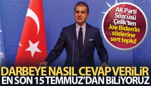AK Parti Sözcüsü Çelik'ten Joe Biden'in sözlerine sert tepki!
