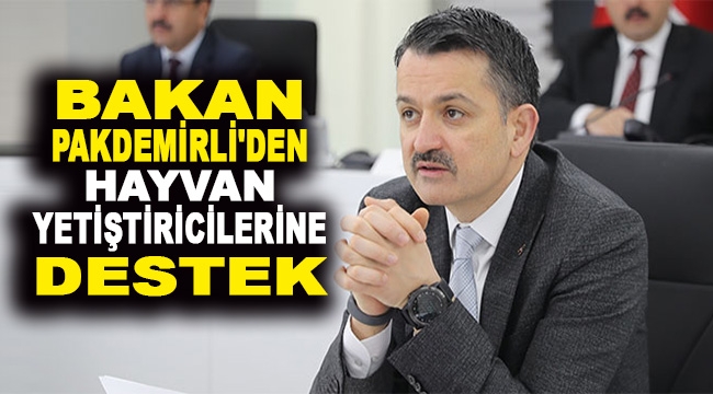 Bakan Pakdemirli'den hayvan yetiştiricilerine destek