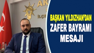 Başkan Yıldızhan'dan Zafer Bayramı Mesajı