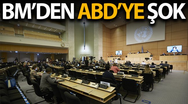 BM'den ABD'ye şok!